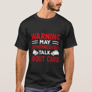 Waarschuwing Kan Spontaan Beginnen Te Praten Over T-shirt