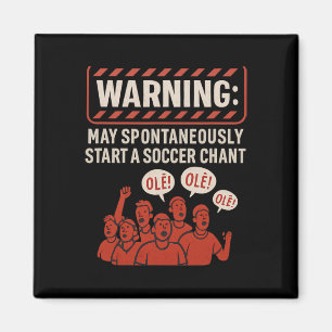 Waarschuwing Kan Spontaan Een Voetballied Beginnen Magneet
