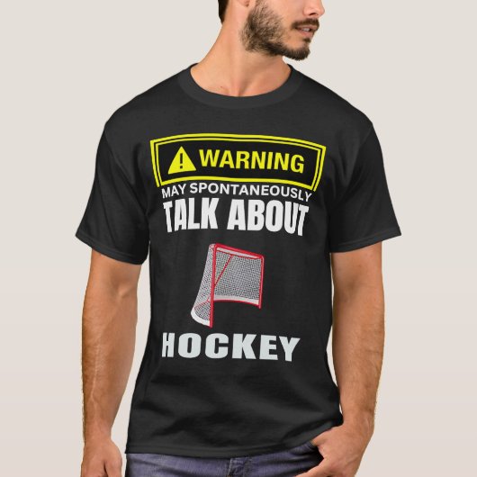 Waarschuwing kan spontaan praten over Hockey Puck  T-shirt (Voorkant)
