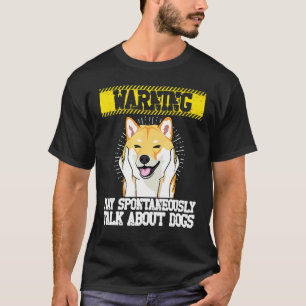 Waarschuwing Kan Spontaan Praten Over Honden Corgi T-shirt