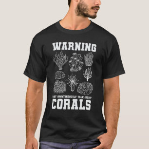 Waarschuwing kan spontaan praten over koralen t-shirt
