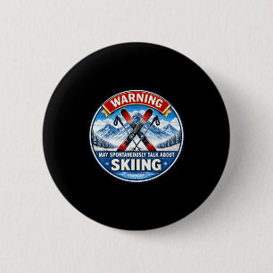 Waarschuwing kan spontaan praten over skiën skiër ronde button 5,7 cm