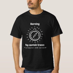 Waarschuwing kan sporen van zout water en sarca's t-shirt
