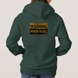 WAARSCHUWING KENNIS-IT-ALL - Waarschuwingsteken vo Hoodie
