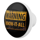 WAARSCHUWING KENNIS-IT-ALL - Waarschuwingsteken vo Keramische Knop (Rechts)