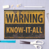 WAARSCHUWING KNOW-IT-ALL Metaal Gevaar Waarschuwin Tissuepapier (Craft)
