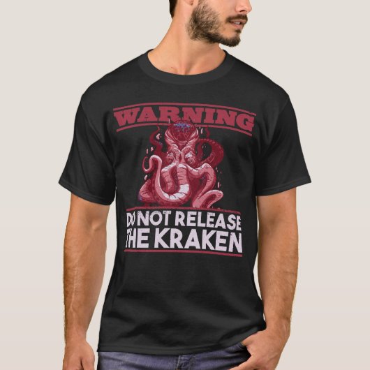 Waarschuwing: laat de kraken niet los - octopus t-shirt (Voorkant)