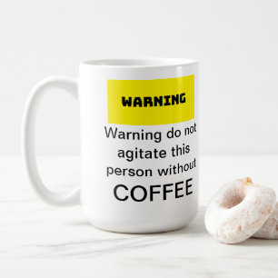 Waarschuwing: laat deze persoon niet draaien zonde koffiemok