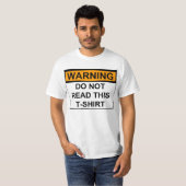 Waarschuwing: Lees deze T-shirt niet (Voorkant volledig)