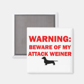 Waarschuwing Let op Attack Weiner Dog Magneet (Voorkant / Achterkant)