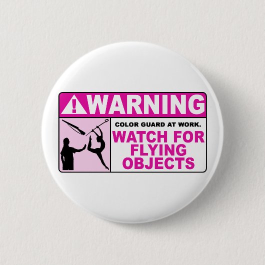 WAARSCHUWING Let op vliegende objecten! Ronde Button 5,7 Cm (Voorkant)