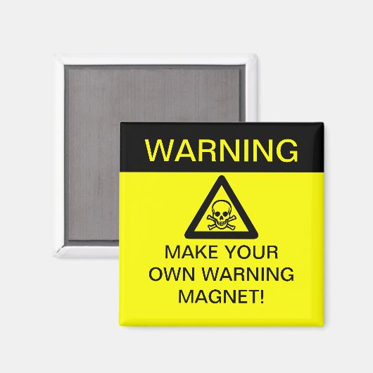 WAARSCHUWING - Maak je eigen (!) Magneet (Voorkant / Achterkant)