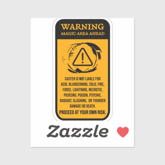 Waarschuwing: Magic Area Ahead Aansprakelijkheidsb Sticker (Vel)
