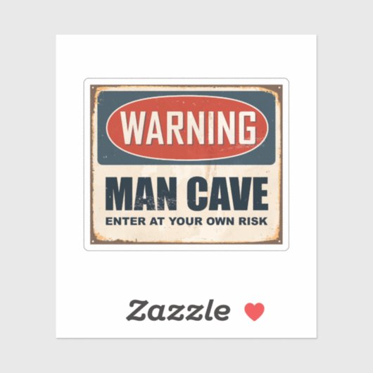 Waarschuwing Man Cave Sticker (Vel)