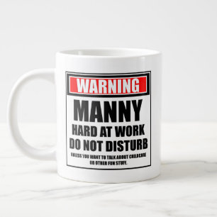 Waarschuwing Manny Hard At Work niet storend Grote Koffiekop