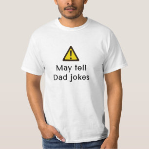 Waarschuwing May Vertel Pap Jokes - T-shirt