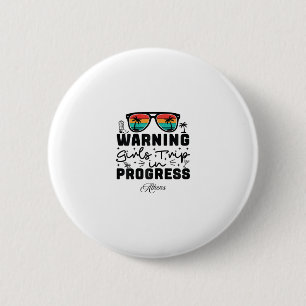 Waarschuwing Meisjesreis In Uitvoering Vakantie At Ronde Button 5,7 Cm