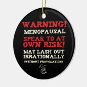 Waarschuwing! Menopauzale Keramisch Ornament (Links)
