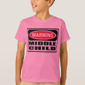 Waarschuwing MIDDEN-KIND Kind T-Shirt (Voorkant)