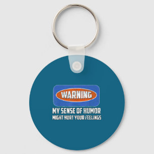 Waarschuwing Mijn Gevoel Voor Humor Grappige Spreu Sleutelhanger