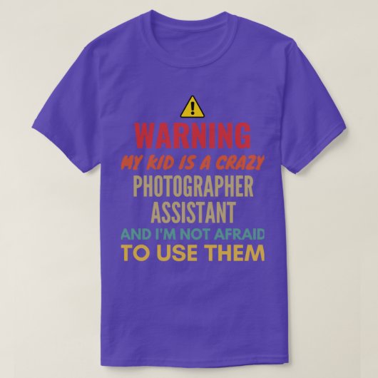 Waarschuwing Mijn Kind is een gekke fotograaf assi T-shirt (Design voorkant)