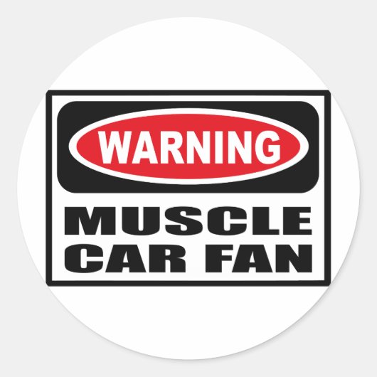 Waarschuwing MUSCLE CAR FAN Sticker (Voorkant)