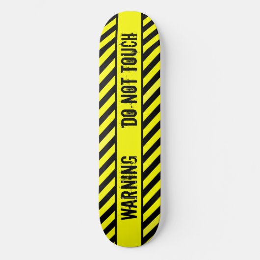 WAARSCHUWING - NIET AANRAKEN PERSOONLIJK SKATEBOARD (Voorkant)