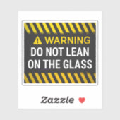 Waarschuwing Niet Leunen Tegen Het Glas Sticker (Vel)