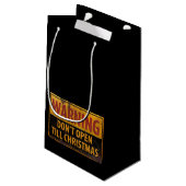 WAARSCHUWING Niet openen Tot Kerstmis niet tekenen Klein Cadeauzakje (Achterkant Gekanteld)