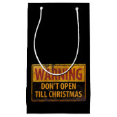 WAARSCHUWING Niet openen Tot Kerstmis niet tekenen Klein Cadeauzakje (Voorkant)