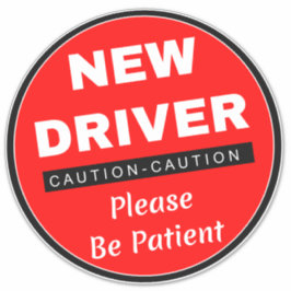 Waarschuwing Nieuwe Bestuurder Bord (Wees Geduldig Sticker