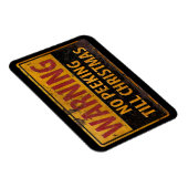 WAARSCHUWING Nr. tot Kerstmis niet tekenen Magneet (Rechterzijde)