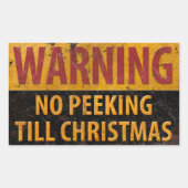 WAARSCHUWING Nr. tot Kerstmis niet tekenen Rechthoekige Sticker (Voorkant)