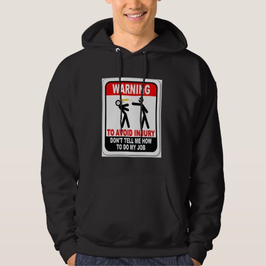 Waarschuwing! Om blessures te voorkomen, vertel me Hoodie (Voorkant)