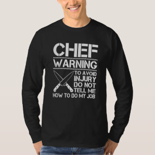 Waarschuwing Om Ongeval Te Voorkomen Vertel Me Nie T-shirt