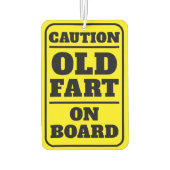 Waarschuwing Oude scheet aan boord Grappige Verjaa Luchtverfrisser (Achterkant)