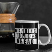 Waarschuwing pa Jokes Ahead Koffiemok
