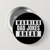 Waarschuwing pa Jokes Ahead Ronde Button 7,6 Cm (Voorkant /achterkant)
