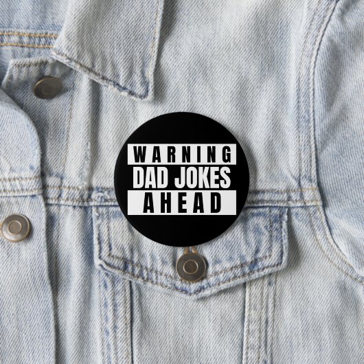 Waarschuwing pa Jokes Ahead Ronde Button 7,6 Cm (In situ)
