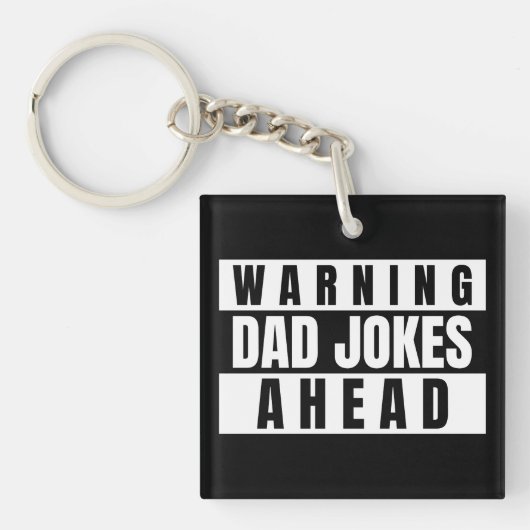 Waarschuwing pa Jokes Ahead Sleutelhanger (Voorkant)
