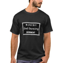 Waarschuwing! Papa gaat dansen!