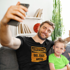 Waarschuwing Papa grapt vooruit Grappig  T-shirt