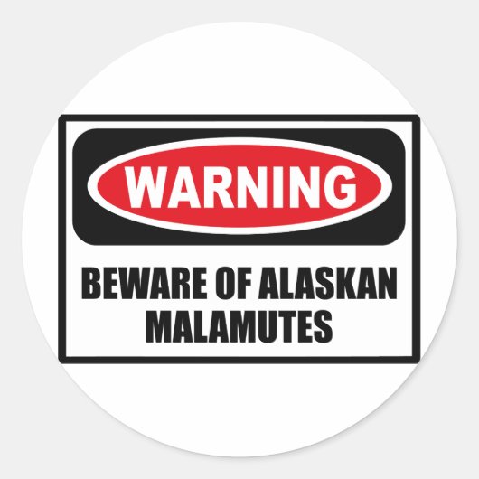 WAARSCHUWING PAS OP VOOR ALASKAN MALAMUTES STICKER (Voorkant)