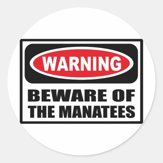 WAARSCHUWING PAS OP VOOR DE MANATEES STICKER (Voorkant)