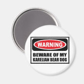 WAARSCHUWING PAS OP VOOR MIJN KARELISCHE BEREN HON MAGNEET (Voorkant / Achterkant)