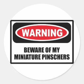 WAARSCHUWING PAS OP VOOR MIJN MINIATUUR PINSCHERS RONDE STICKER