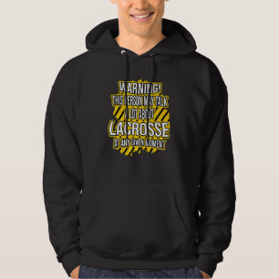 Waarschuwing  Persoon Manier Praten Over Lacrosse  Hoodie