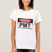 Waarschuwing PMT T-shirt (Voorkant)