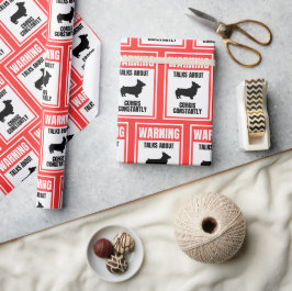 'Waarschuwing: Praat Constant Over Corgi's' Hond L Cadeaupapier