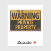 WAARSCHUWING, Privé eigendom Metaal Voorzichtig Ro Sticker (Vel)